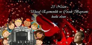 23 Nisan Ulusal Egemenlik ve Çocuk Bayramı Kutlu Olsun